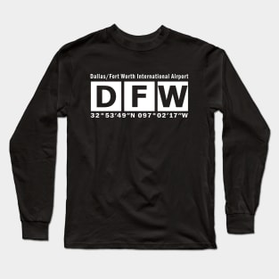 DFW Airport, Dallas/Fort Worth International Airport Long Sleeve T-Shirt